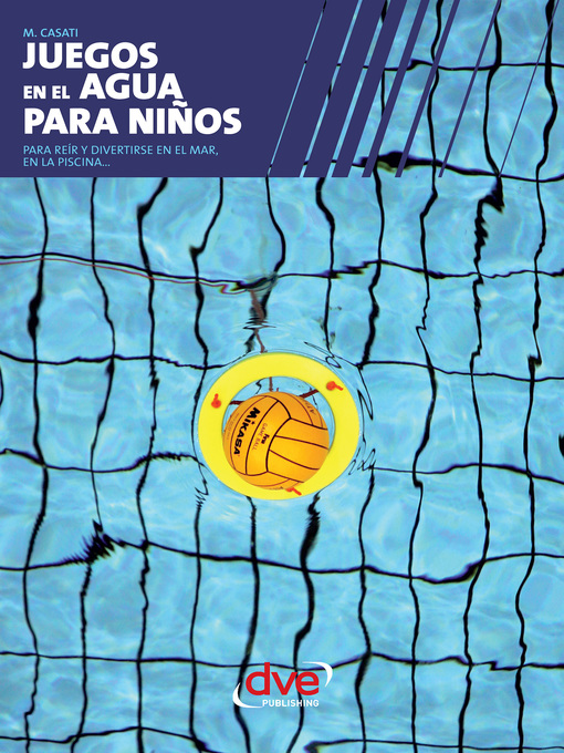 Title details for Juegos en el agua para niños by M. Casati - Available